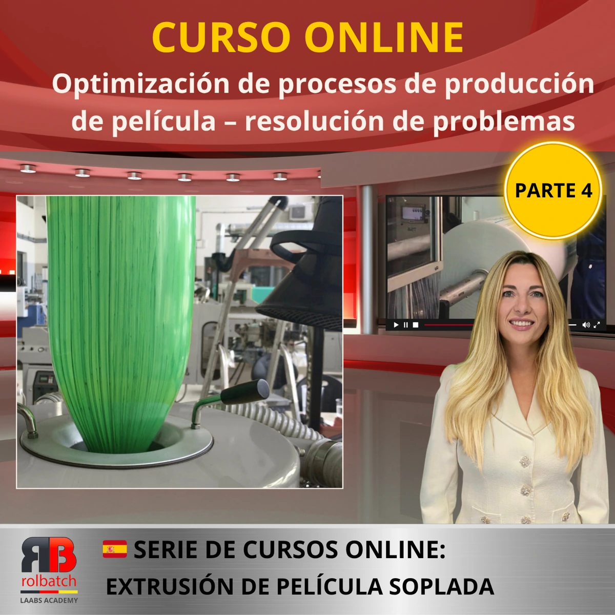 Portada del curso: Optimización de los procesos de producción de película: resolución de problemas, parte 4