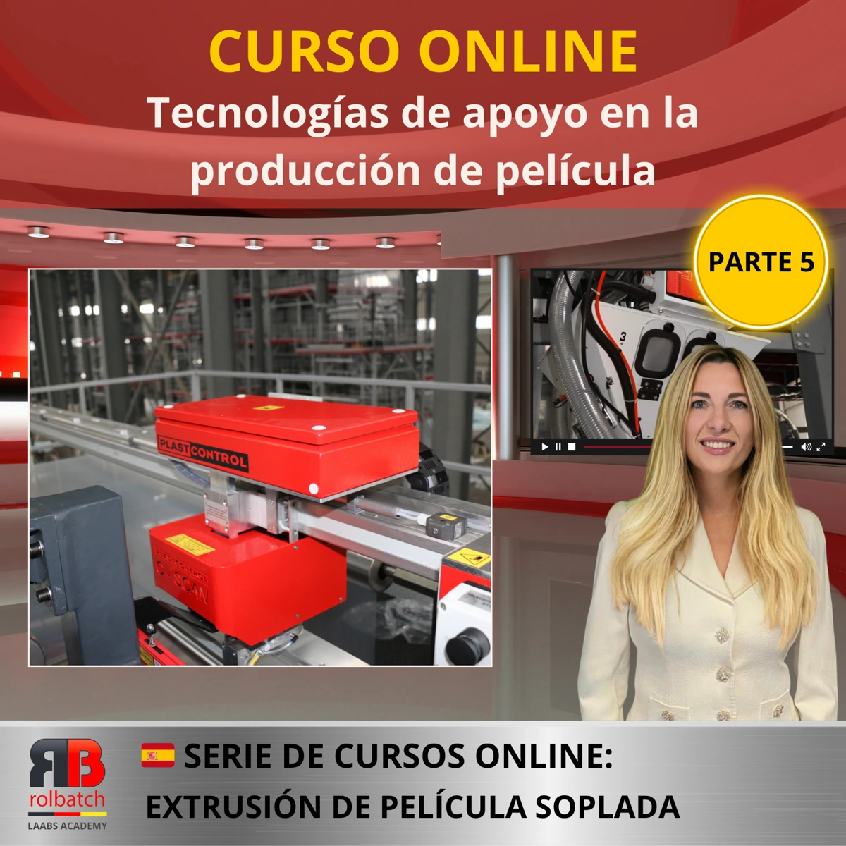 Portada del curso: Tecnologías auxiliares para la producción de película, parte 5