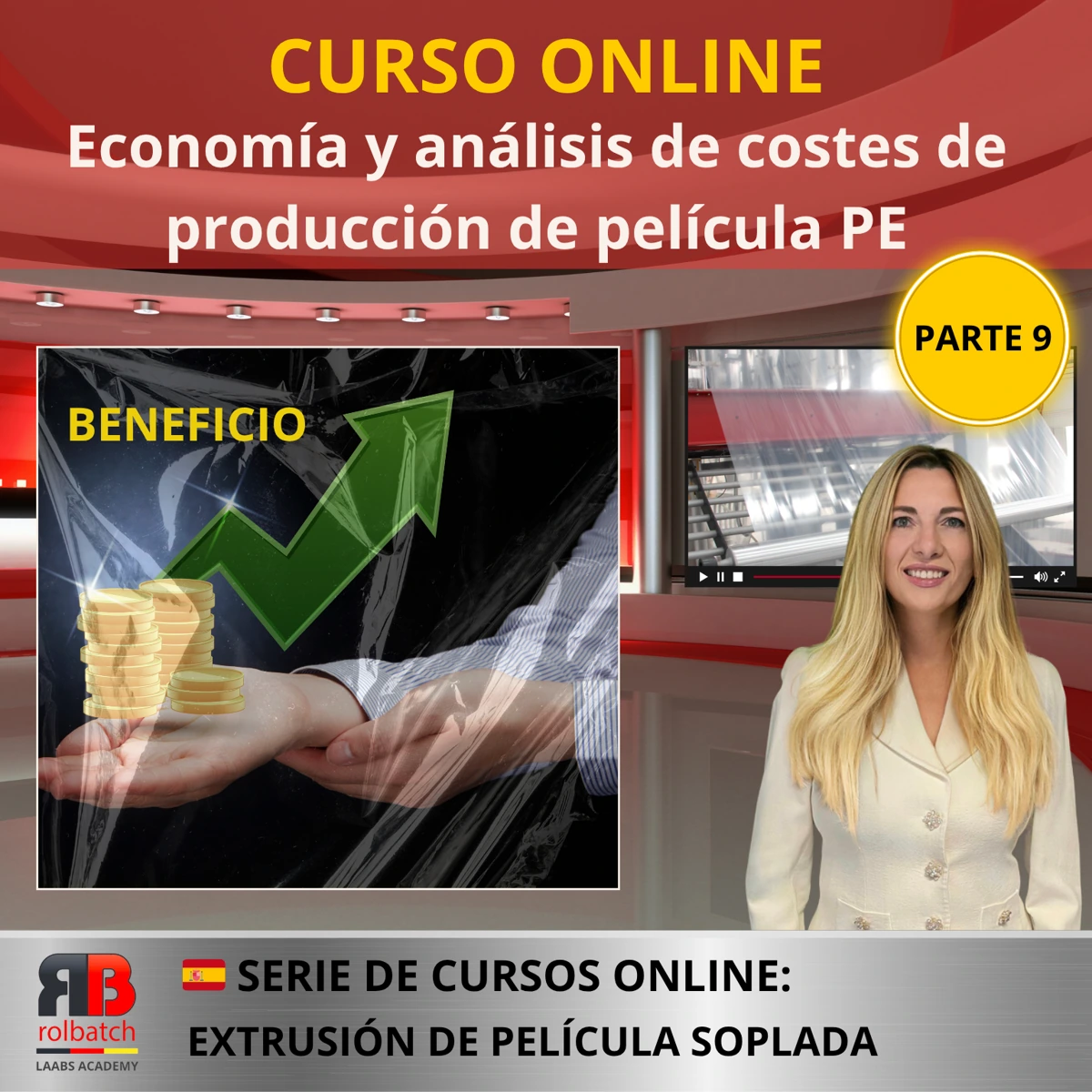 Portada del curso: Economía y análisis de costes de producción de película de PE, parte 9