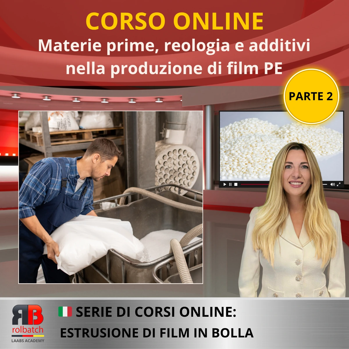 Copertina del corso: Materie prime, reologia e additivi nella produzione di film in PE, parte 2