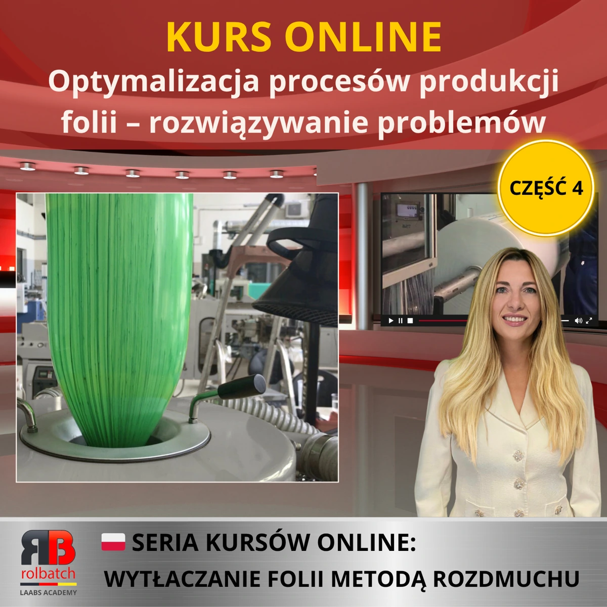 Okładka kursu: Optymalizacja procesów produkcji folii: rozwiązywanie problemów, część 4